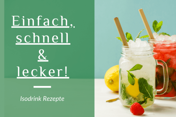Isotonische-Getraenke-selbermachen-Rezepte